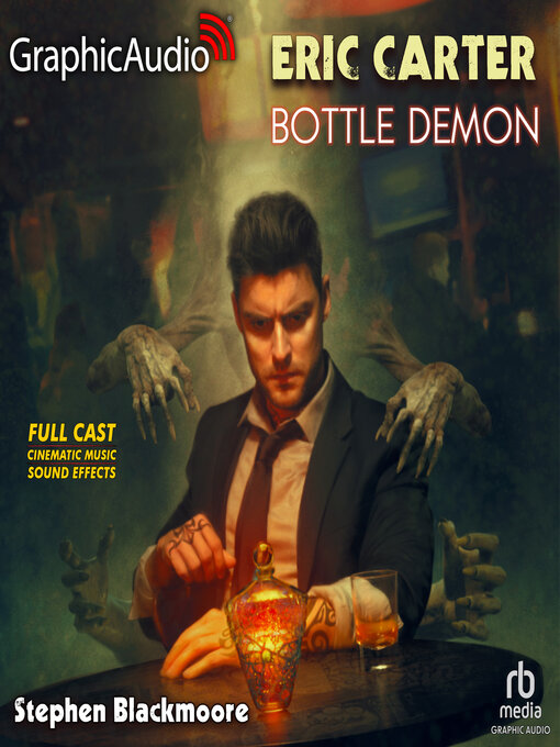 Title details for Bottle Demon [Dramatized Adaptation] by Stephen Blackmoore - Available